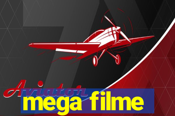 mega filme
